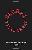 Global vigilantes
