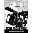 Vasst Training DVD: "Inside the Sony HVR-Z7u Camcorder" - by Douglas Spotted Eagle