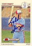 Todd Haney, Indianapolis Indianas - Expos Affiliate Autographed Card