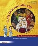 Gott l�dt uns alle ein: Der Erstkommunionkurs. Begleitbuch f�r die Kinder - Klaus Vellguth