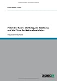 Polen: Der Zweite Weltkrieg, die Besatzung und die Pl�ne der Nationalsozialisten