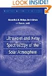 Ultraviolet and X-ray Spectroscopy of...