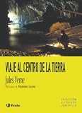 Viaje al centro de la Tierra/ Journey to the Center of the Earth