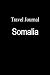 Travel Journal Somalia