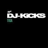 Review Tiga  / DJ Kicks - Tiga: Mixed By Tiga