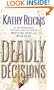 Deadly Decisions