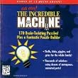 EVEN MORE INCREDIBLE MACHINE