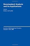 Nonstandard analysis and its applications