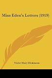 Miss Edens Letters (1919)
