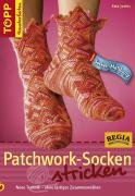 Patchwork-Socken stricken. Neue Technik - ohne l&auml;stiges Zusammenn&auml;hen