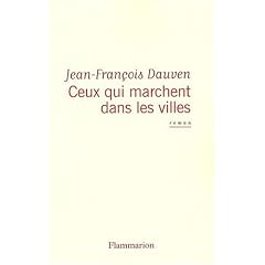 Ceux qui marchent dans les villes