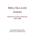 Small Cell Lung Cancer: Webster's Timeline History, 1975 - 2006