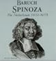 Baruch Spinoza: The Netherlands (1632-1677) (Giants of Philosophy)