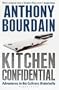 Kitchen Confidential