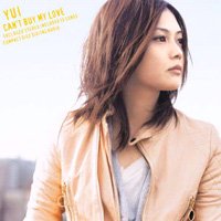 Click here to buy Can't Buy My Love by  Yui .