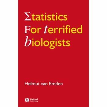 Statistics for Terrified Biologists