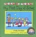 Books : My First Day of School: Change Is Strange