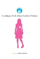 Evolution, Me & Other Freaks of Nature