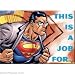 DC Comics Superman This Is A Job For Magnet 25490DC
