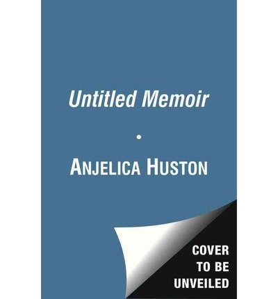 [ A STORY LATELY TOLD: COMING OF AGE IN IRELAND, LONDON, AND NEW YORK ] By Huston, Anjelica ( Author) 2013 [ Compact Disc ]