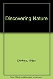 Discovering nature : things to do inside and outside with plants and animals