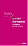 R�VOLTE DU PRONETARIAT (LA) : DES MAS...