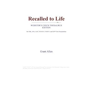 Recalled+to+life+meaning