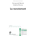 Le recrutement