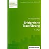Erfolgreiche Teamf�hrung