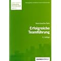 Erfolgreiche Teamf�hrung