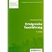 Erfolgreiche Teamf�hrung