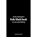 Every Teenager's Little Black Book on Sex and Dating (Little Black Books (Harrison House))