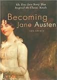 Becoming Jane Austen [Hardcover]