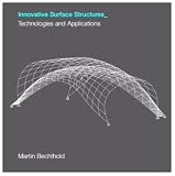 Innovative Surface Structures: Technologies and Applications