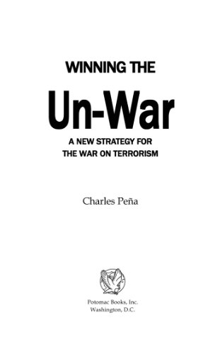 Winning the Un-War: A New Strategy for the War on Terrorism