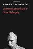 Nietzsche, psychology, and first philosophy