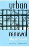 Urban renewal : policy and response