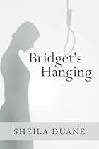 Bridget's Hanging Bridget's Hanging
