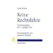 Reine Rechtslehre: Einleitung in die rechtswissenschaftliche Problematik