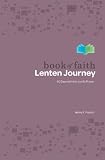 Book of Faith 40-Day Lenten Journey