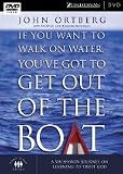 If You Want to Walk on Water, Youve Got to Get Out of the Boat - a six-session journey on learning to trust God