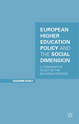 European Higher Education Policy and the Social Dimension: A Comparative Study of the Bologna Process
