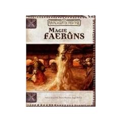 Die Magie Faer�ns. Quellenbuch f�r D&D und die Vergessenen Reiche