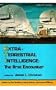 Extra-Terrestrial Intelligence: The First Encounter (Science & the Paranormal Series)
