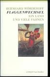 Produkt-Bild: Flaggenwechsel. Ein Land und viele Fahnen