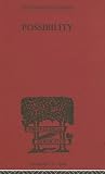 International Library of Philosophy: Possibility
