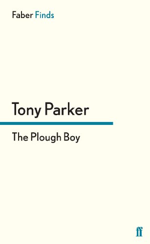 The Plough Boy (Faber Finds)