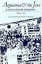 Argentina and the Jews: A History of Jewish Immigration (Judaic Studies Series)