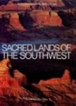 Sacred Lands of the Southwest