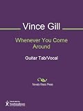 Whenever You Come Around Sheet Music